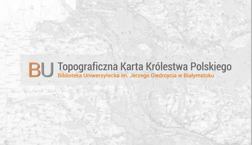 Topograficzna Karta Królestwa Polskiego